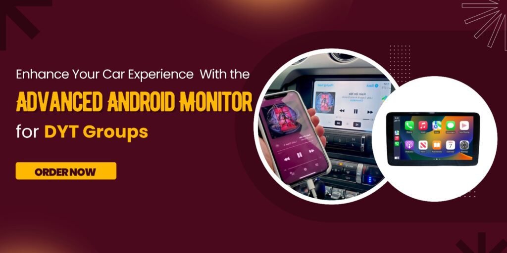 Enhance Your Car Experience with the Advanced Android Monitor for DYT Groups